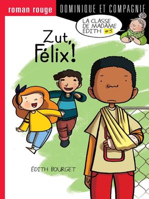 cover image of Zut, Félix !